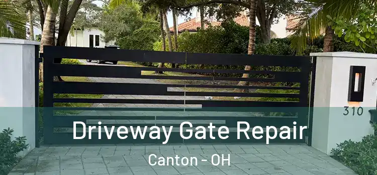 Driveway Gate Repair Canton - OH