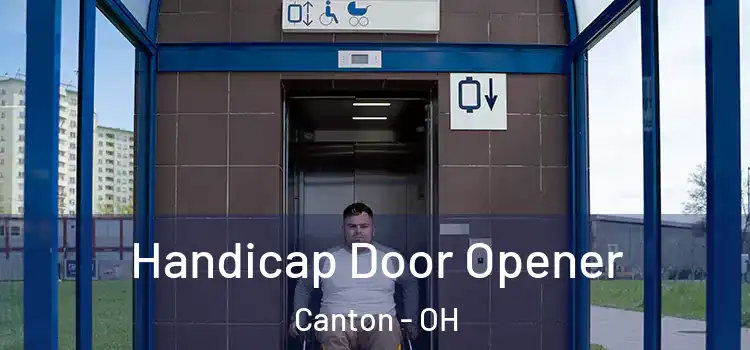 Handicap Door Opener Canton - OH