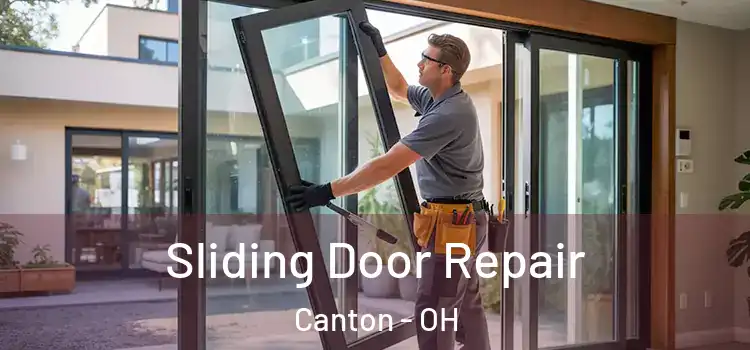 Sliding Door Repair Canton - OH